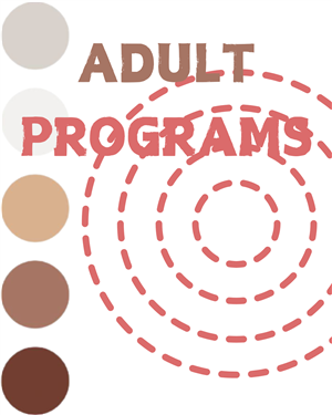 ADULT PROGRAMS